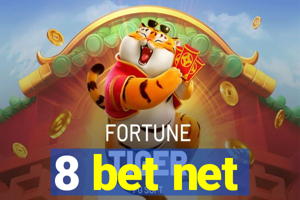 8 bet net